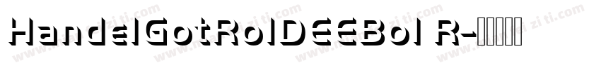 HandelGotRo1DEEBol R字体转换